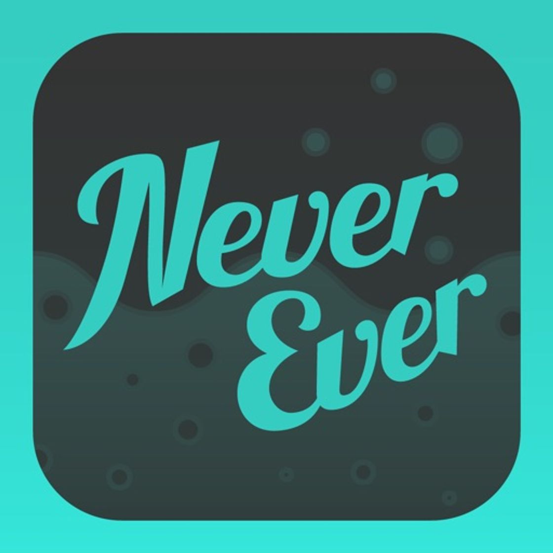 App Never Have I Ever: Dirty