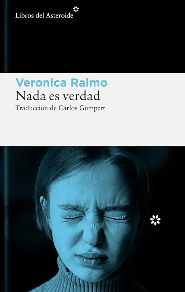 Book Nada es verdad, Veronica Raimo