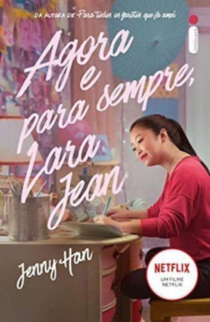 Libro Agora e para sempre, Lara Jean