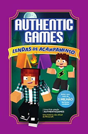 AuthenticGames: Lendas de acampamento