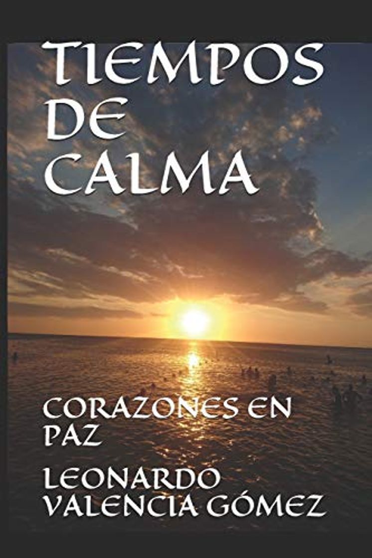 Book TIEMPOS DE CALMA: CORAZONES EN PAZ: 6