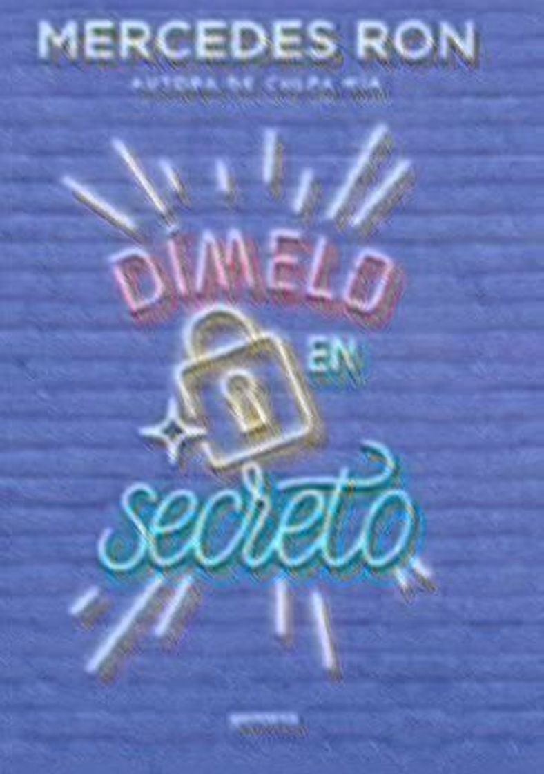 Libro Dímelo en secreto