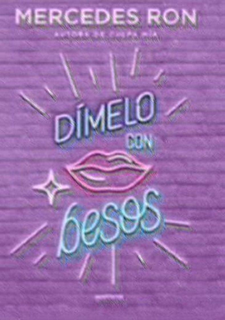 Libro Dímelo con besos