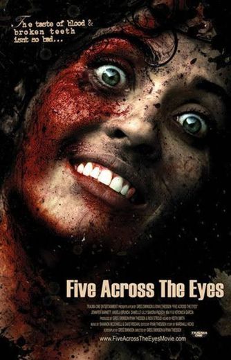 The five across the eyes, 2006