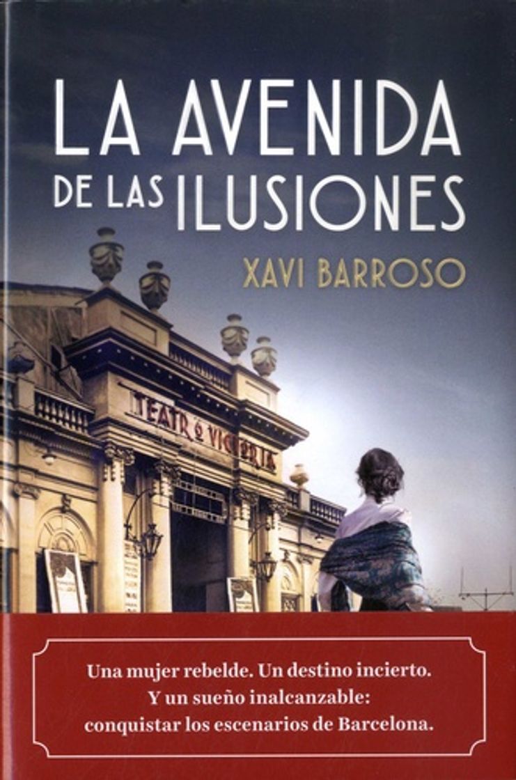 Books La avenida de las ilusiones - Xavi Barroso