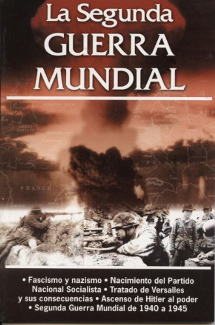 Libro Segunda Guerra Mundial, La