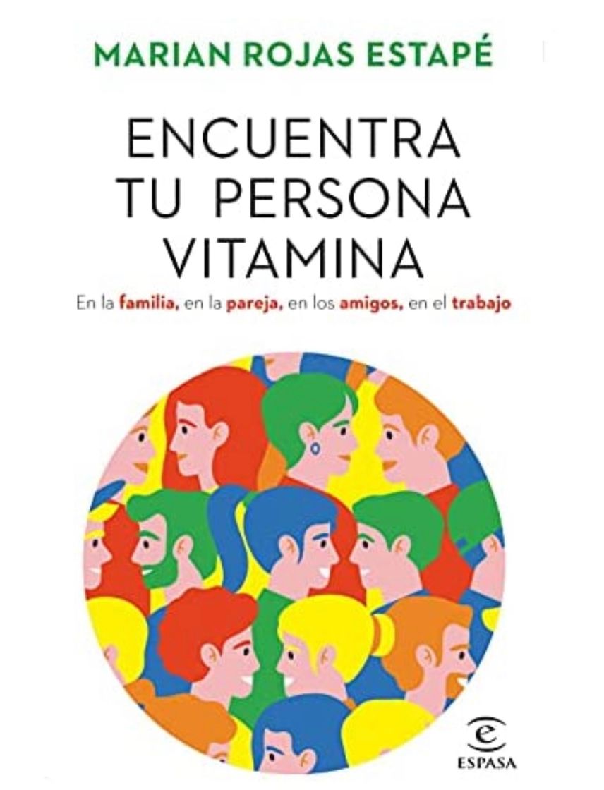 Libro Encuentra tu persona vitamina. Marián Rojas Estapé