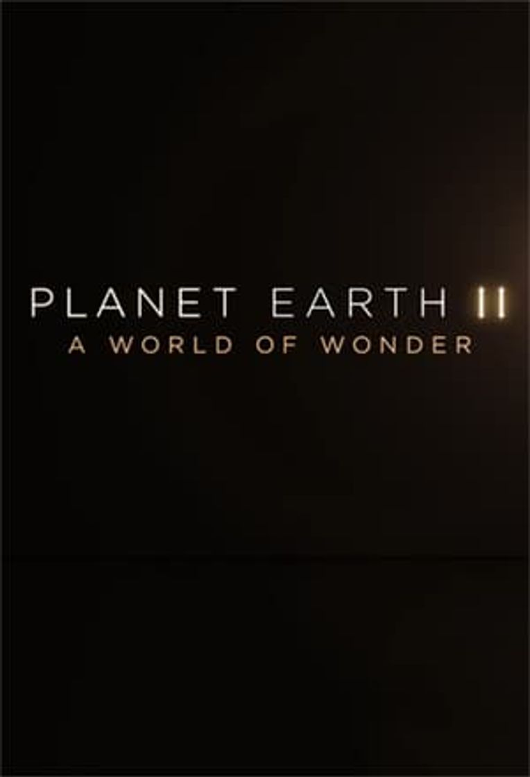 Película Planet Earth II: A World of Wonder