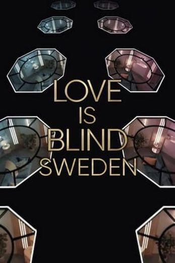 Love is blind: Suecia