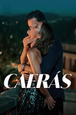 Película Caerás