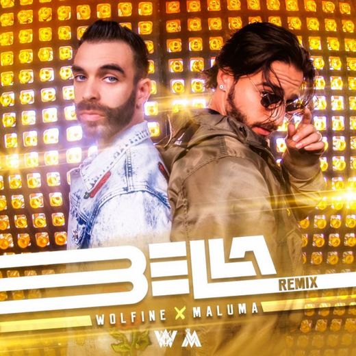 Bella - Remix