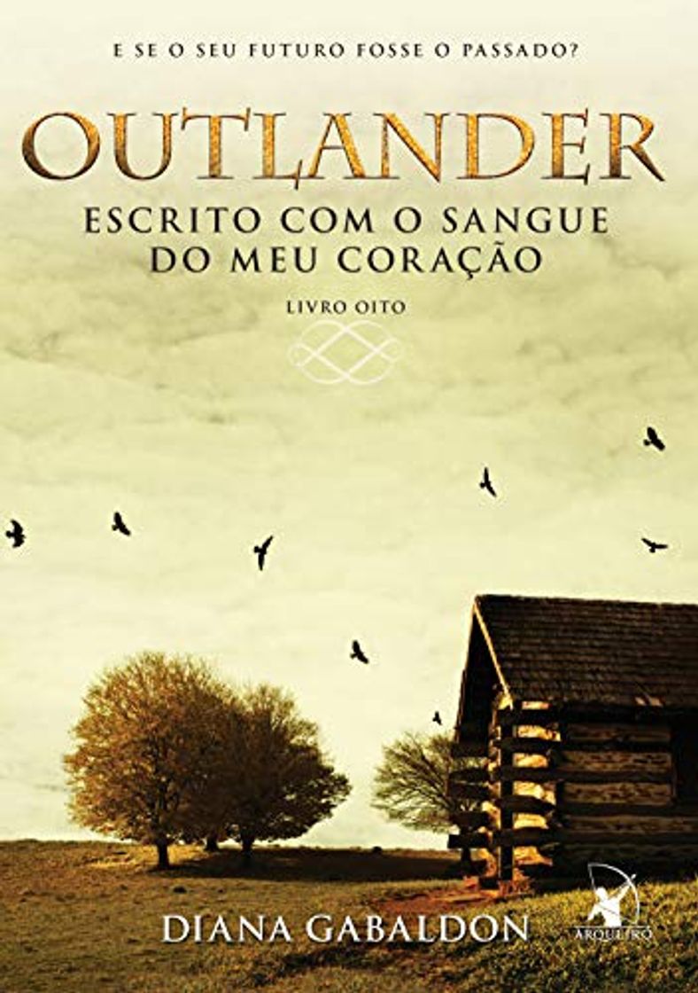 Libros Outlander, Escrito com o sangue do meu coração