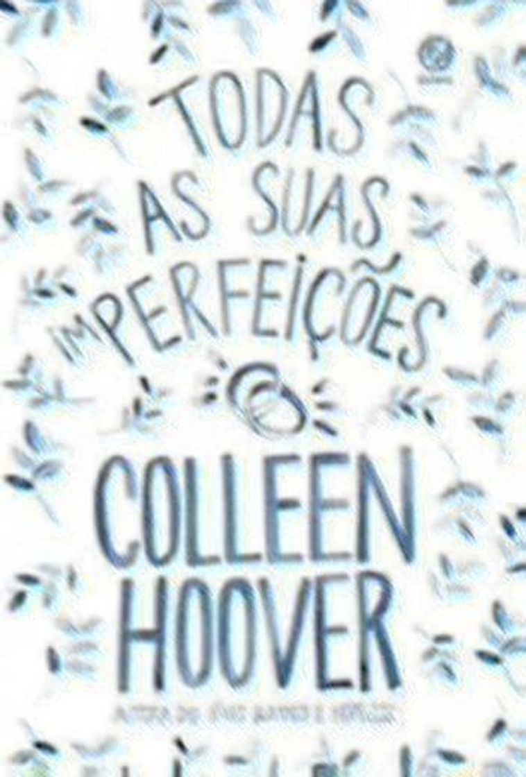 Book Todas as suas (im)perfeições | Colleen Hoover