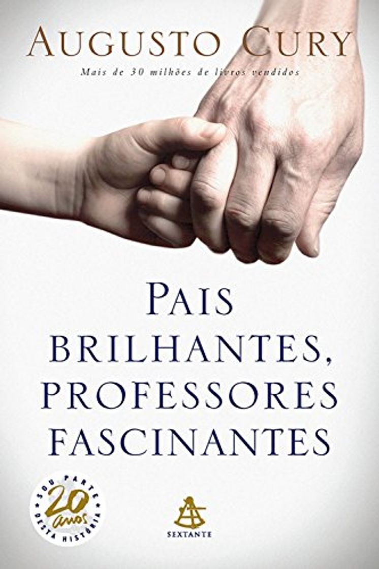 Book Pais Brilhantes, Professores Fascinantes