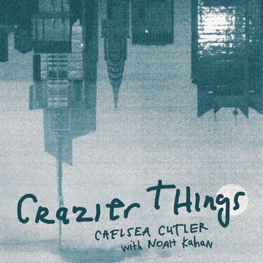 Crazier Things (with Noah Kahan)