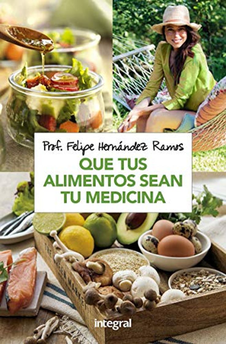 Libro Que tus alimentos sean tu medicina