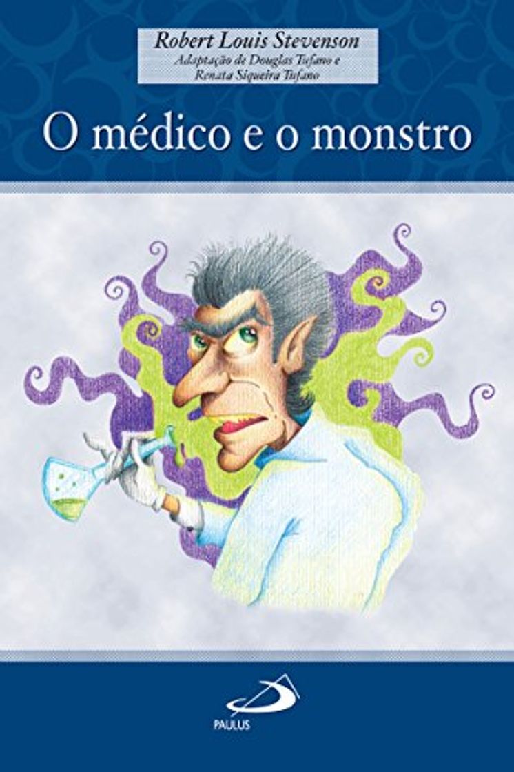 Libro O médico e o monstro