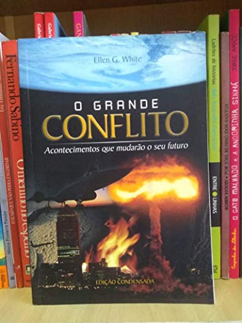 Libro O Grande Conflito: Acontecimentos Que Mudarão O Seu Futuro