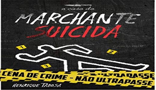 O Caso do Marchante Suicida