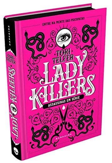 Lady Killers: Assassinas em Série