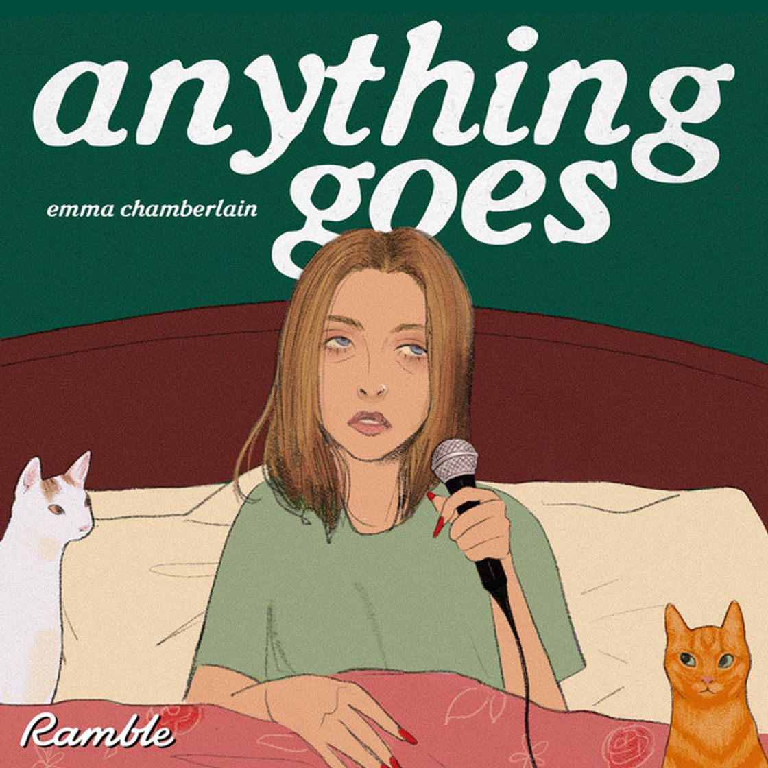 Moda ‎Anything Goes with Emma Chamberlain on Apple Podcasts