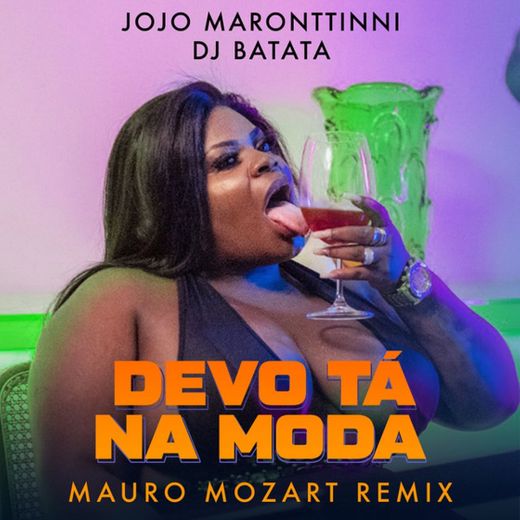 Devo Tá Na Moda - Mauro Mozart Remix