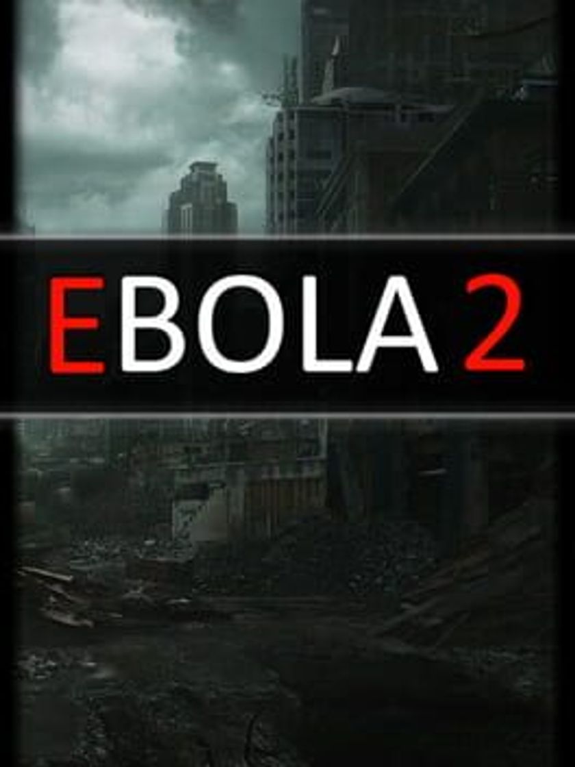 Videogames EBOLA 2