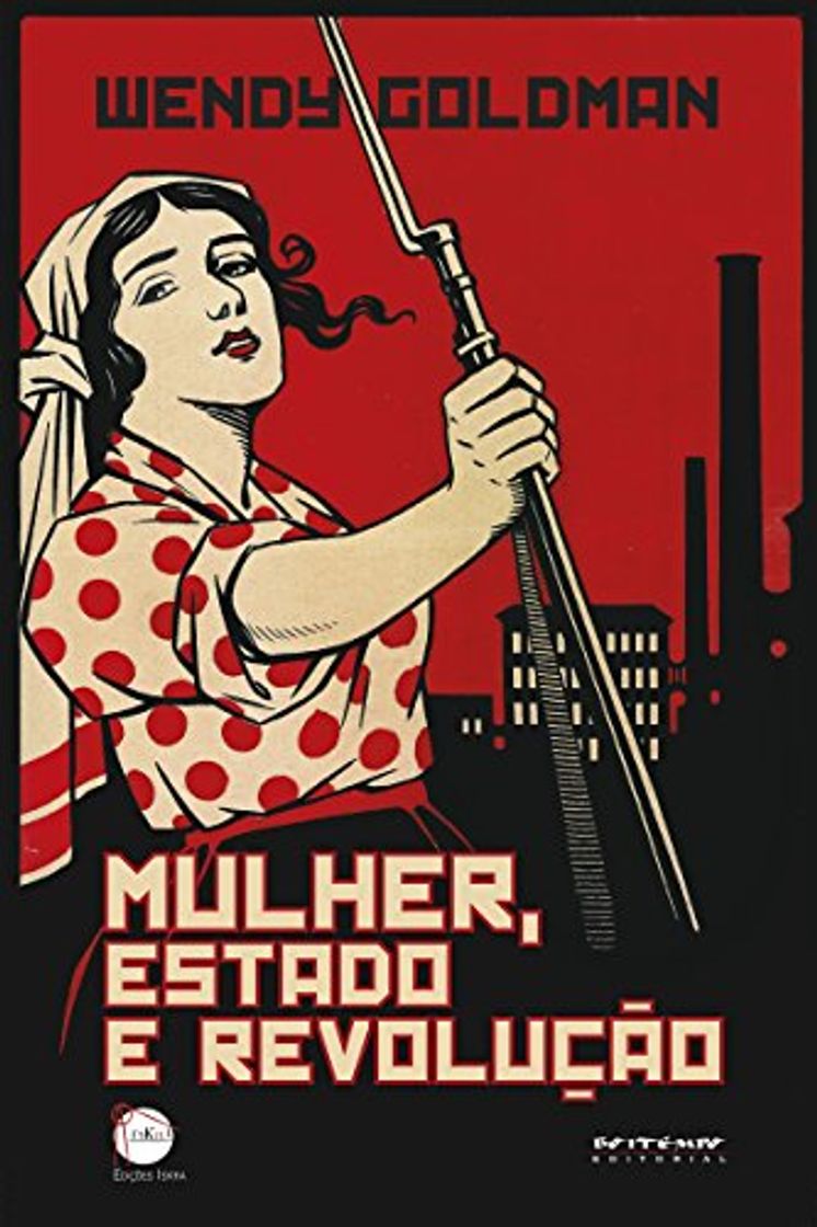 Book Mulher, Estado e revolução: Política da família Soviética e da vida social