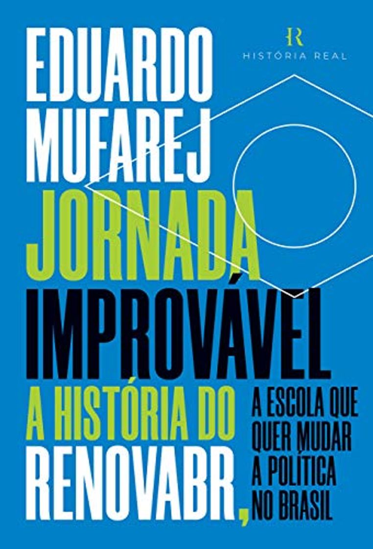 Libros Jornada Improvável: A história do RenovaBR, a escola que quer mudar a