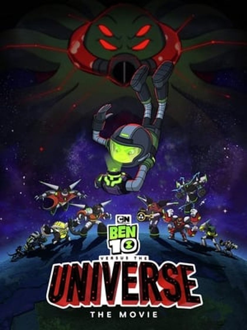 Movie Ben 10 contra el Universo: La película