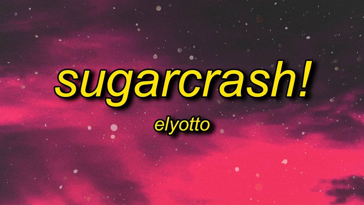 Canción SugarCrash!