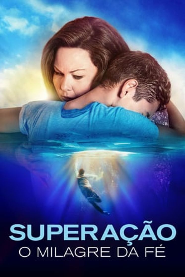 Filme Superação: O Milagre da Fé