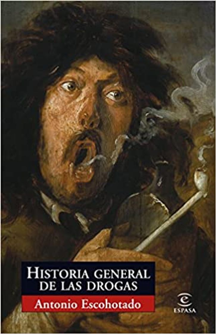 Libro Historia general de las drogas