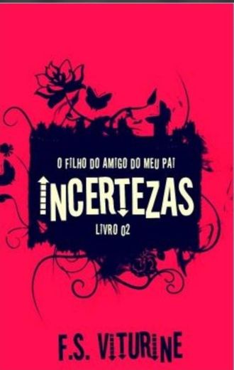 Livro: O Filho do Amigo do Meu Pai. - Volume 2.