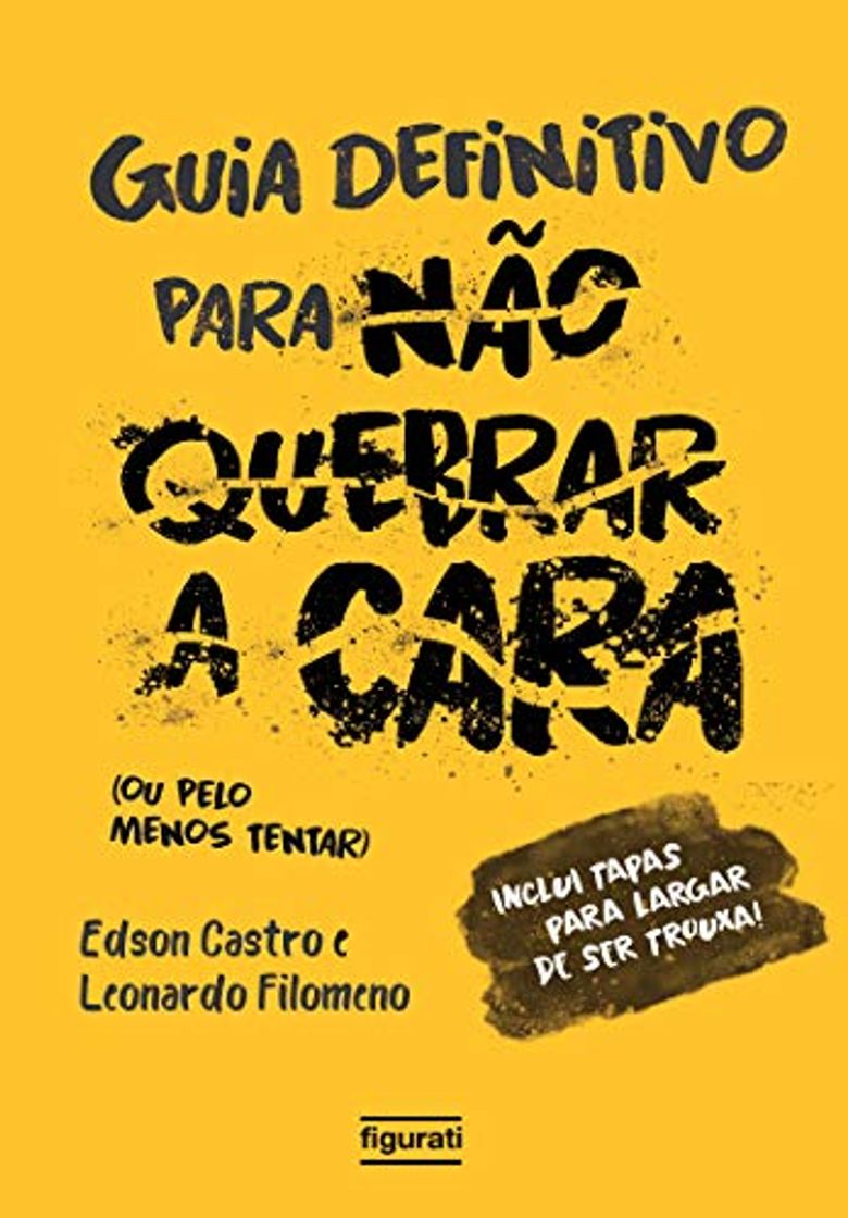 Libro O guia definitivo para não quebrar a cara