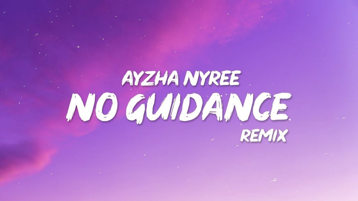 Music No Guidance Ayzha Nyree - Slowed