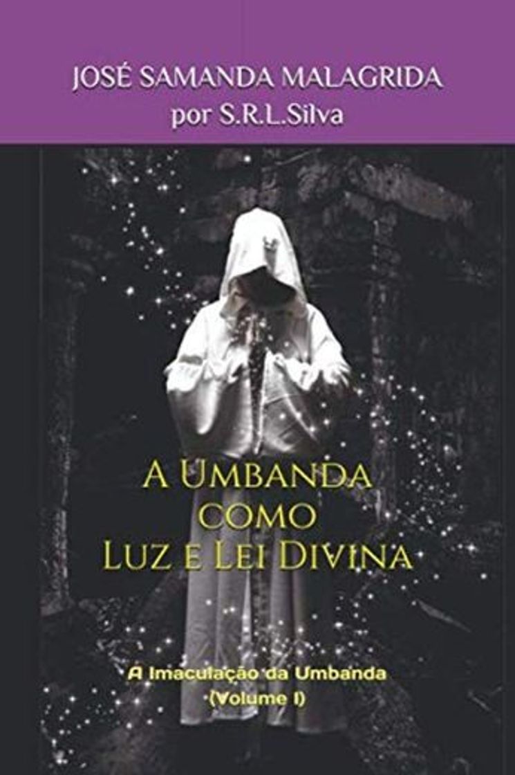 Book A Umbanda como Luz e Lei Divina