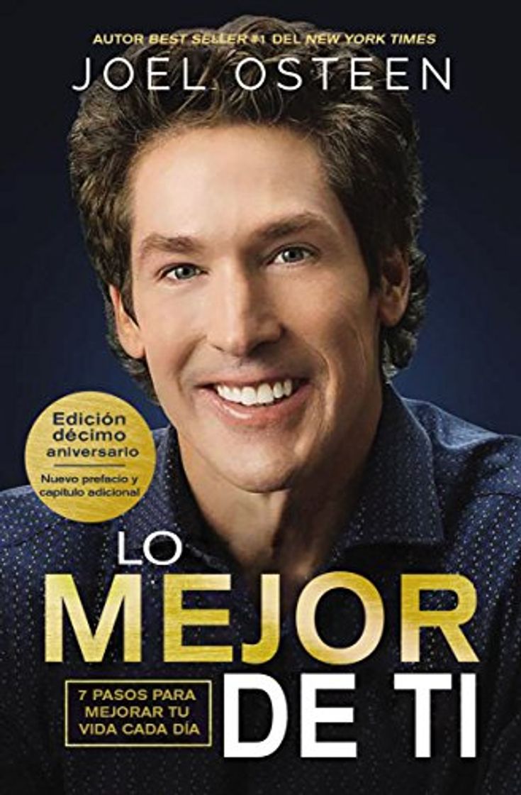 Libro Lo mejor de ti: 7 pasos para mejorar tu vida cada día