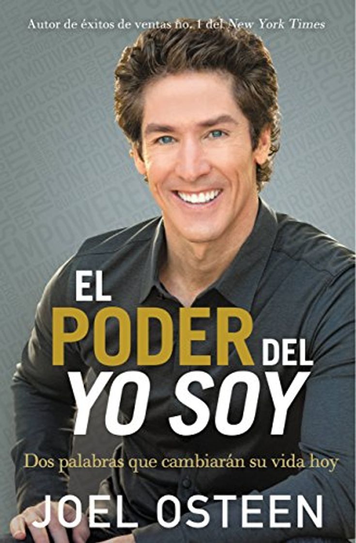 Books El poder del yo soy: Dos palabras que cambiar¿n su vida hoy