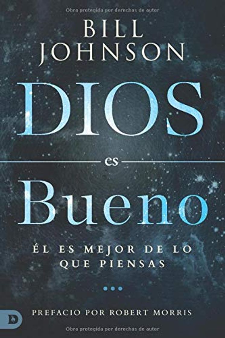 Book Dios es Bueno: Él es Mejor de lo Que Piensas