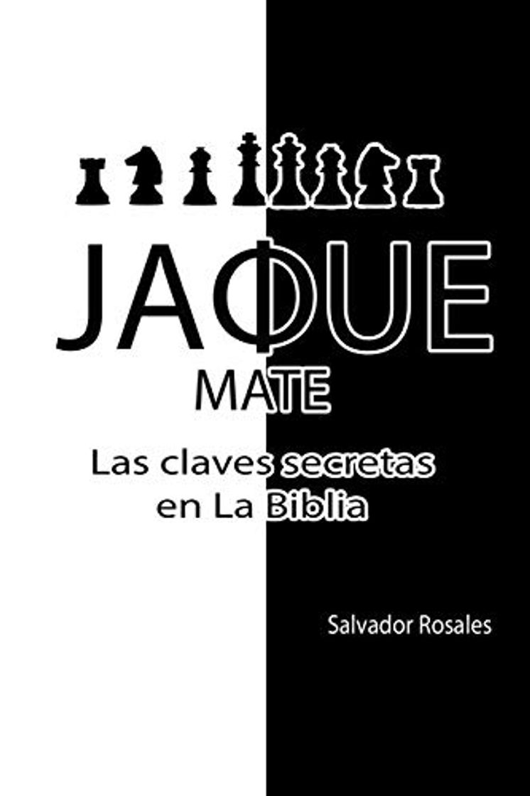 Book JAQUE MATE: Las claves secretas en La Biblia