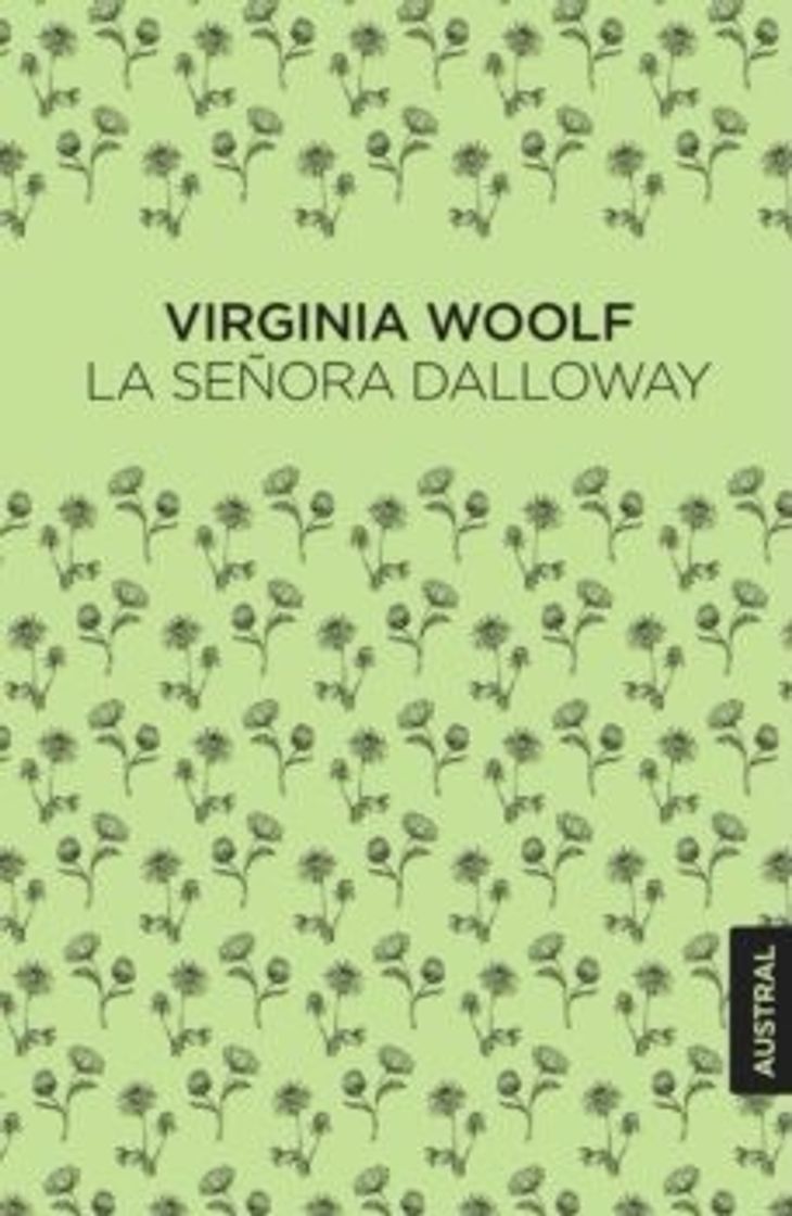Libro LA SEÑORA DALLOWAY | VIRGINIA WOOLF | Casa del Libro