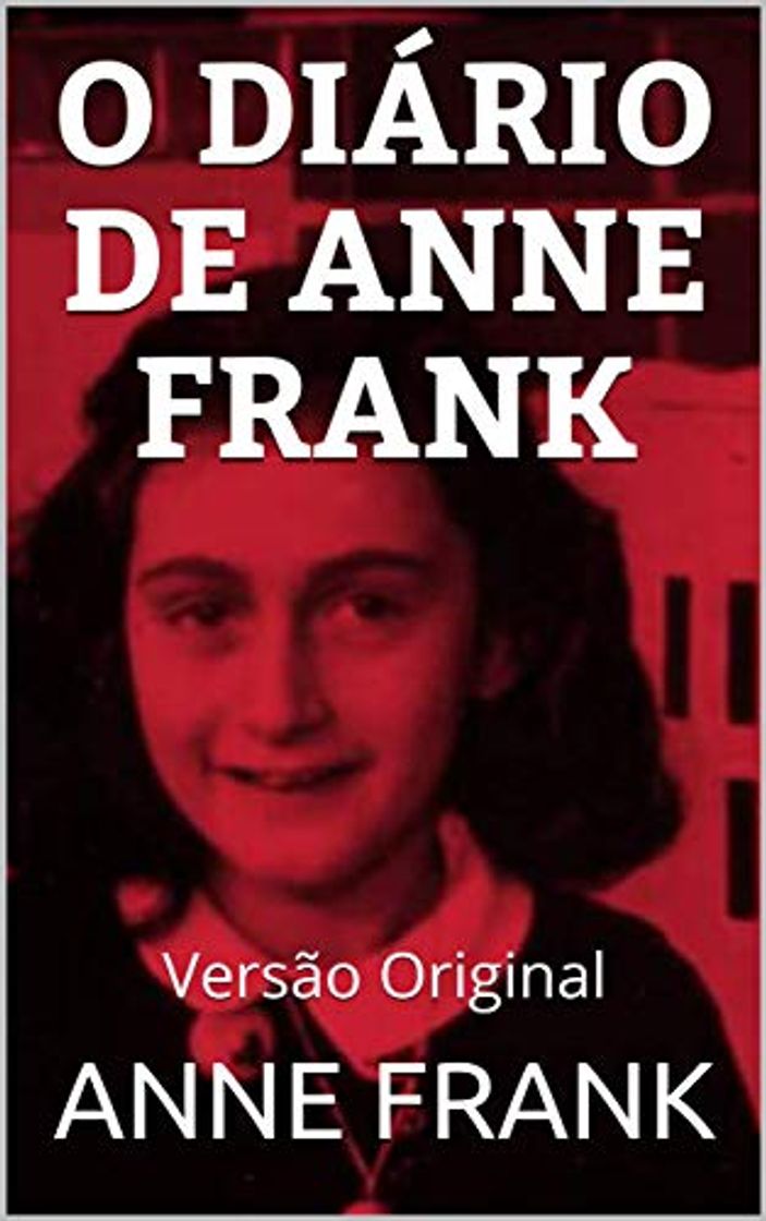 Libro O DIÁRIO DE ANNE FRANK: Versão Original