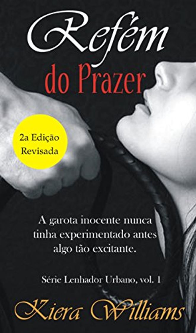 Libro Refém do Prazer