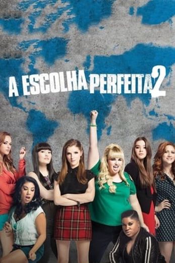 Pitch Perfect 2