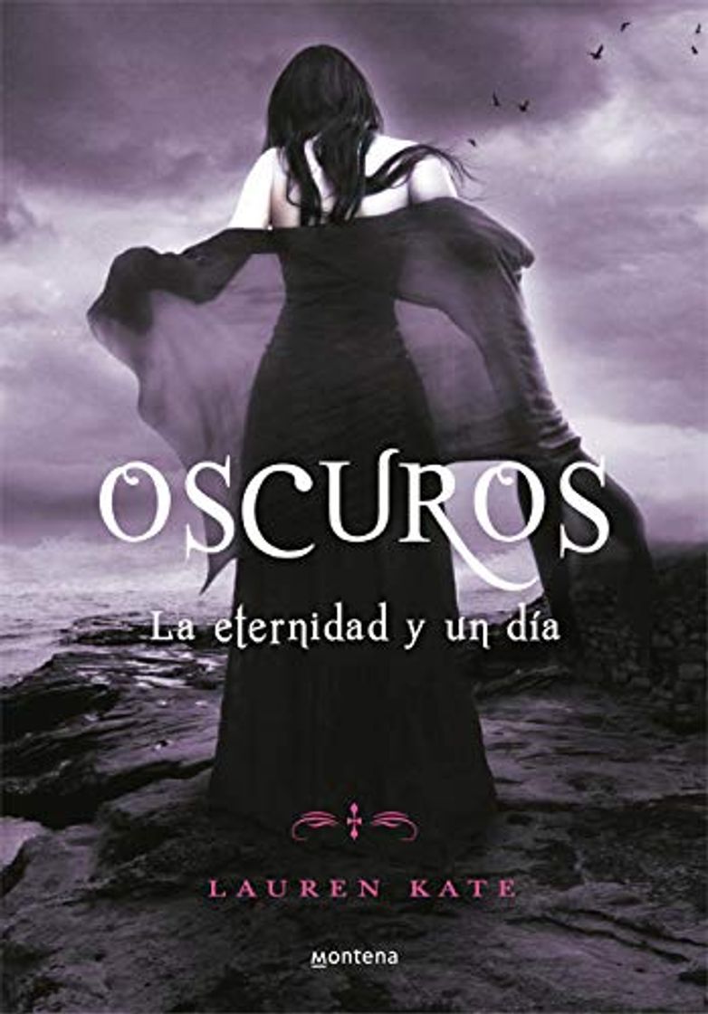 Libro La eternidad y un día (Oscuros 5) 