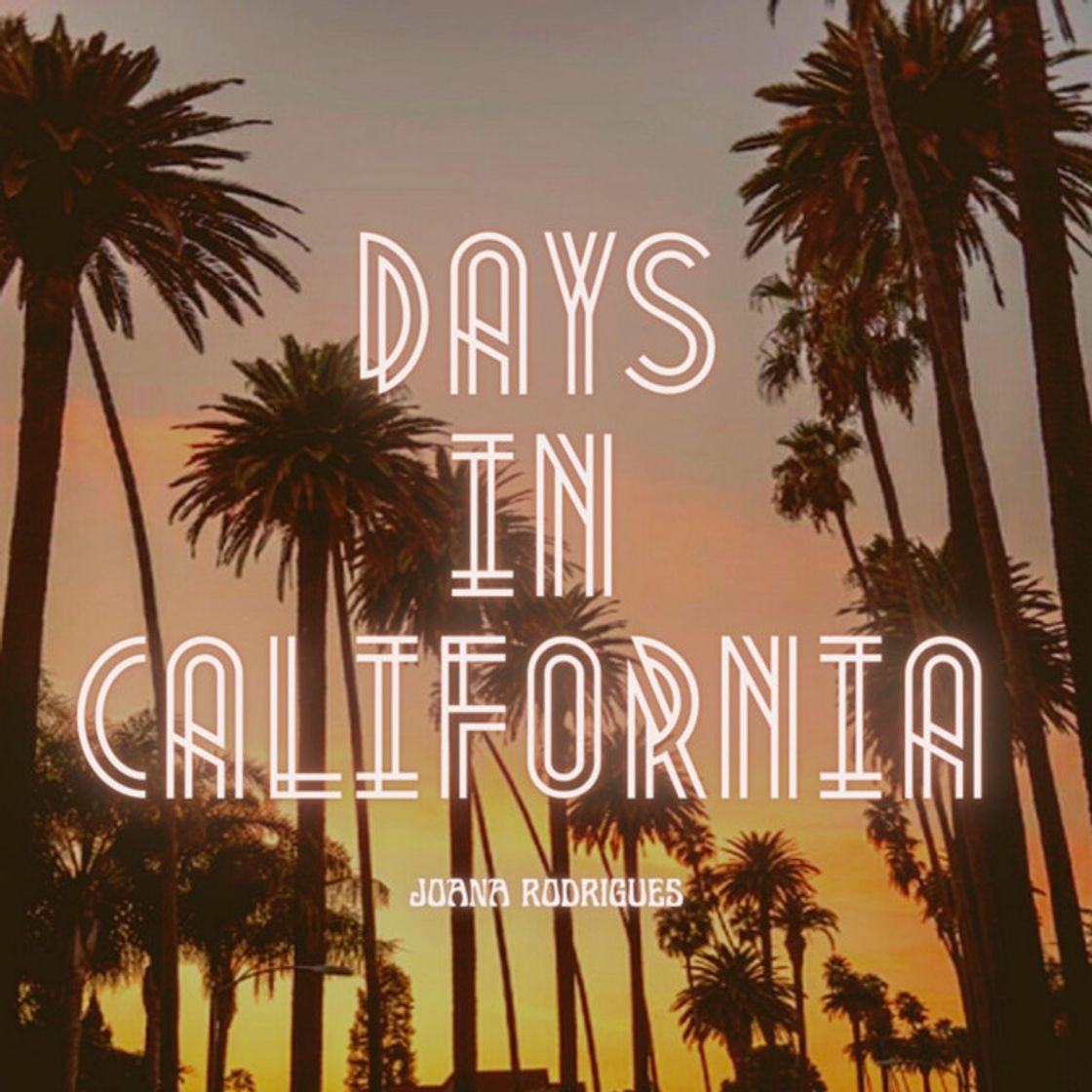 Canción Days In California