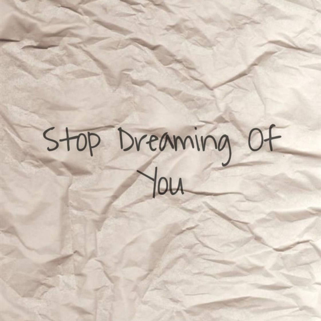 Canción Stop Dreaming Of You