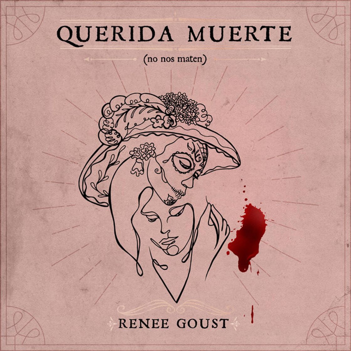 Canción Querida Muerte (No Nos Maten)