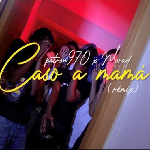 Caso a Mama Remix - Remix